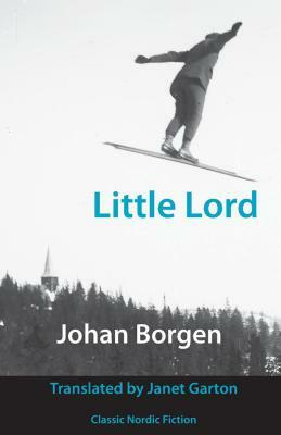 Little Lord by Johan Borgen