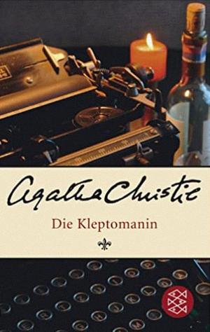 Die Kleptomanin by Agatha Christie