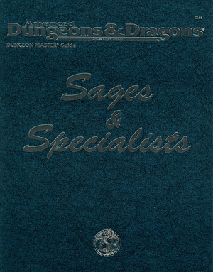 Sages and Specialists, 2nd Edition by Matt Forbeck