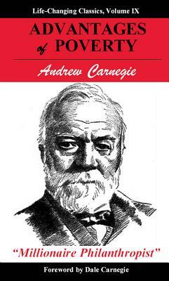 Advantages of Poverty by Andrew Carnegie