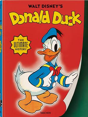 Walt Disney's Donald Duck: The Ultimate History by David Gerstein, J.B. Kaufman