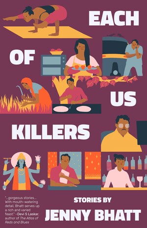 Each of Us Killers by Jenny Bhatt