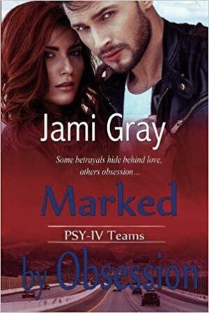 Marked by Obsession by Jami Gray