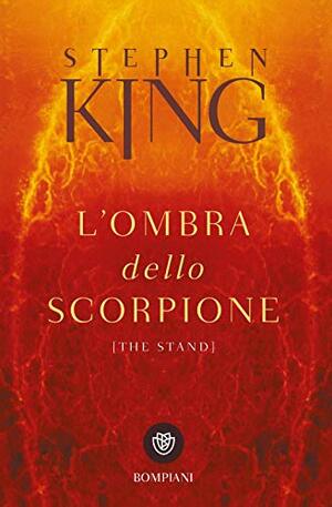 L'ombra dello scorpione by Stephen King