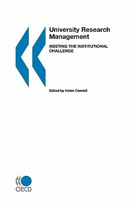 University Research Management: Meeting the Institutional Challenge by Oecd Publishing