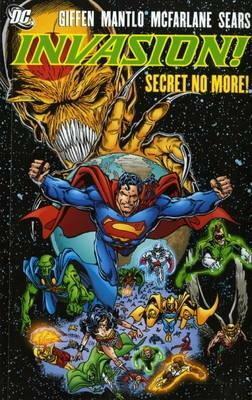 Invasion! by Bart Sears, Keith Giffen, P. Craig Russell, Todd McFarlane, Joe Rubinstein, Bill Mantlo