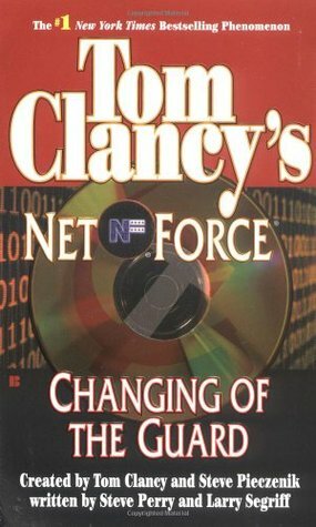 Changing of the Guard by Steve Perry, Tom Clancy, Larry Segriff, Steve Pieczenik