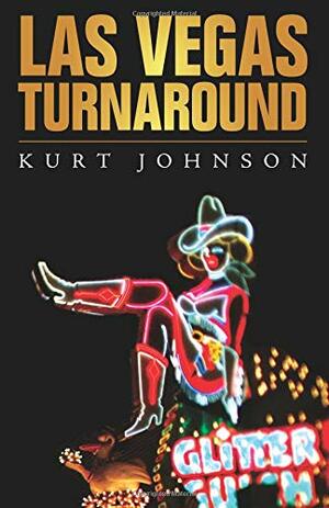 Las Vegas Turnaround by Kurt Johnson