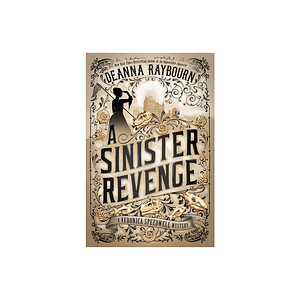 A Sinister Revenge by Deanna Raybourn