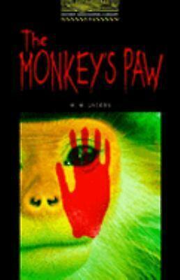 The Monkey's Paw (Oxford Bookworms Stage 1) by W.W. Jacobs