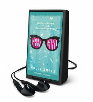 Geek Girl by Holly Smale