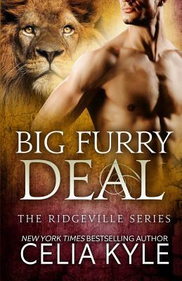 Big Furry Deal by Celia Kyle