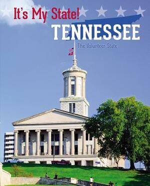 Tennessee: The Volunteer State by William McGeveran, Rick Petreycik