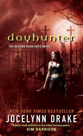 Dayhunter by Jocelynn Drake