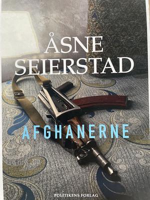 Afghanerne by Åsne Seierstad