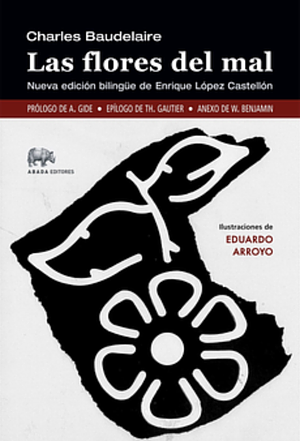Las flores del mal by Charles Baudelaire