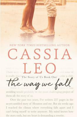 The Way We Fall by Cassia Leo