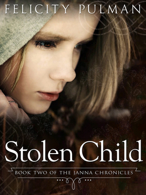 Stolen Child by Felicity Pulman