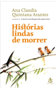 Historias Lindas de Morrer by Ana Cláudia Quintana Arantes