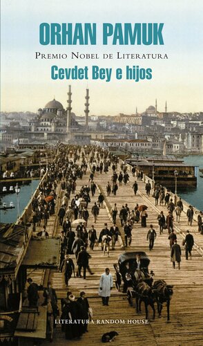 Cevdet Bey e hijos by Orhan Pamuk