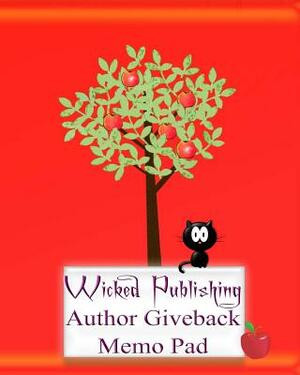 Wicked Publishing Author Giveback Memo Pad by Wicked Publishing