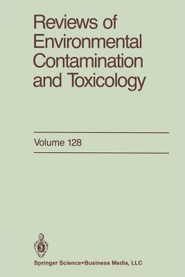 Reviews of Environmental Contamination and Toxicology by George W. Ware