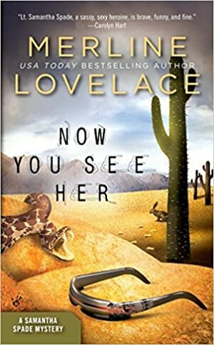 Now You See Her by Merline Lovelace