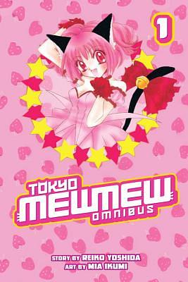 Tokyo Mew Mew Omnibus, Volume 1 by Reiko Yoshida