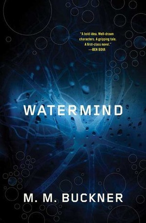 Watermind by M.M. Buckner