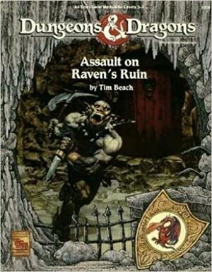 Assault on Raven's Ruin by Tim Beach