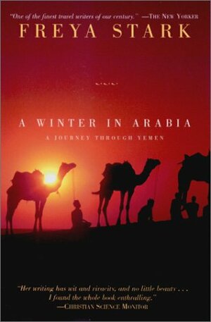 A Winter in Arabia by Freya Stark