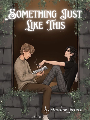 Something just like this by Shadow_prince