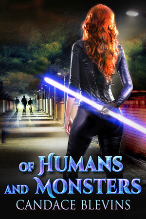 Of Humans and Monsters by Candace Blevins