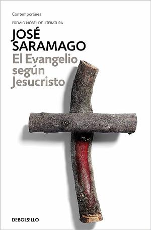 El Evangelio según Jesucristo by José Saramago