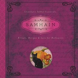 Samhain: Rituals, Recipes & Lore for Halloween by Llewellyn Publications, Diana Rajchel