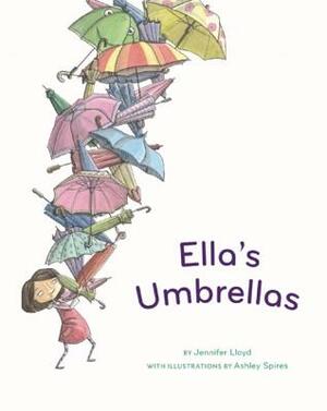 Ella's Umbrellas by Jennifer Lloyd