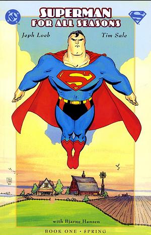 Superman: For All Seasons #1 by Jeph Loeb