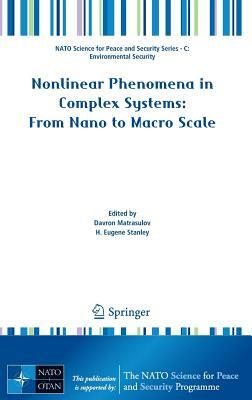 Nonlinear Phenomena in Complex Systems: From Nano to Macro Scale by 