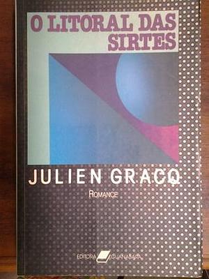 O litoral das sirtes by Julien Gracq, Julien Gracq