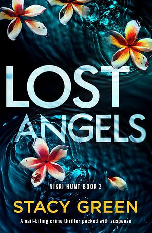 Lost Angels by Stacy Green