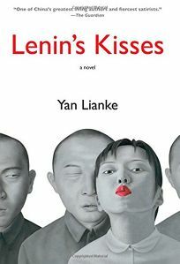 Lenin's Kisses by Yan Lianke