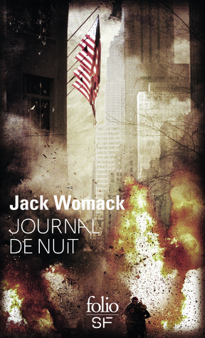 Journal De Nuit by Jack Womack