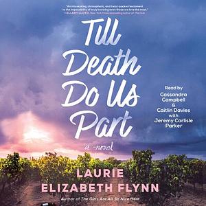 Till Death Do Us Part by Laurie Elizabeth Flynn