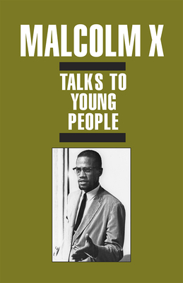 Malcolm X Talks to Young People (Pamphlet) by Malcolm X