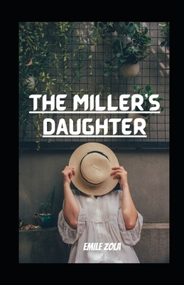 The Miller's Daughter illustrated by Émile Zola