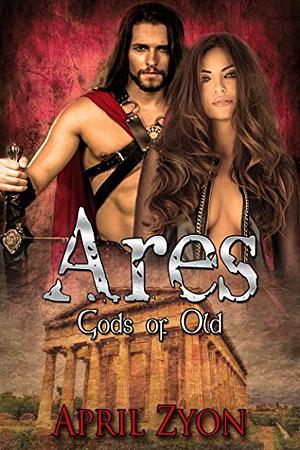 Ares by April Zyon, April Zyon