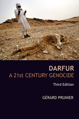 Darfur: A 21st Century Genocide by Gérard Prunier