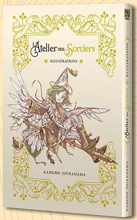 L'Atelier des Sorciers : Illustrations by Kamome Shirahama