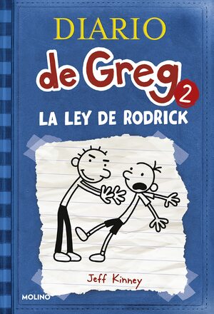 La Ley De Rodrick by Jeff Kinney