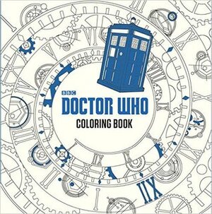 Doctor Who Coloring Book by BBC, Roger Price